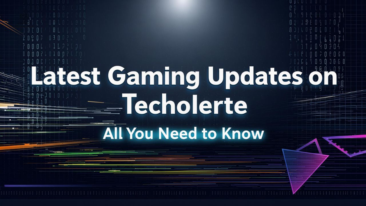 Latest Gaming Updates on Techoelite: All You Need to Know